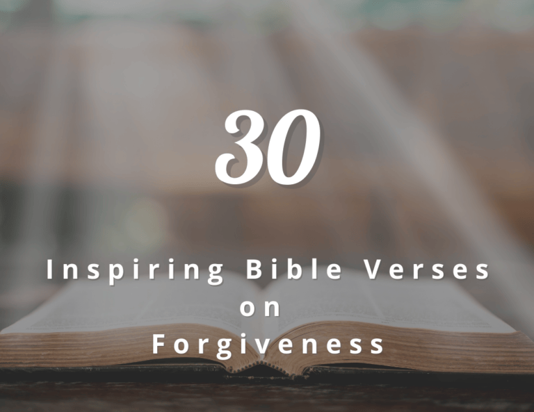 30 Inspiring Bible Verse on Forgiveness That Will Make You More Understanding