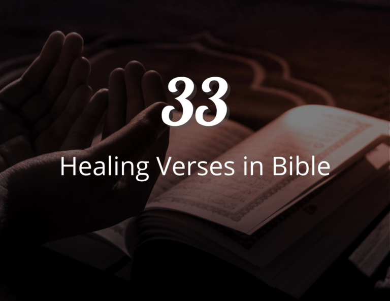33 Healing Verses in Bible About Overcoming Illness